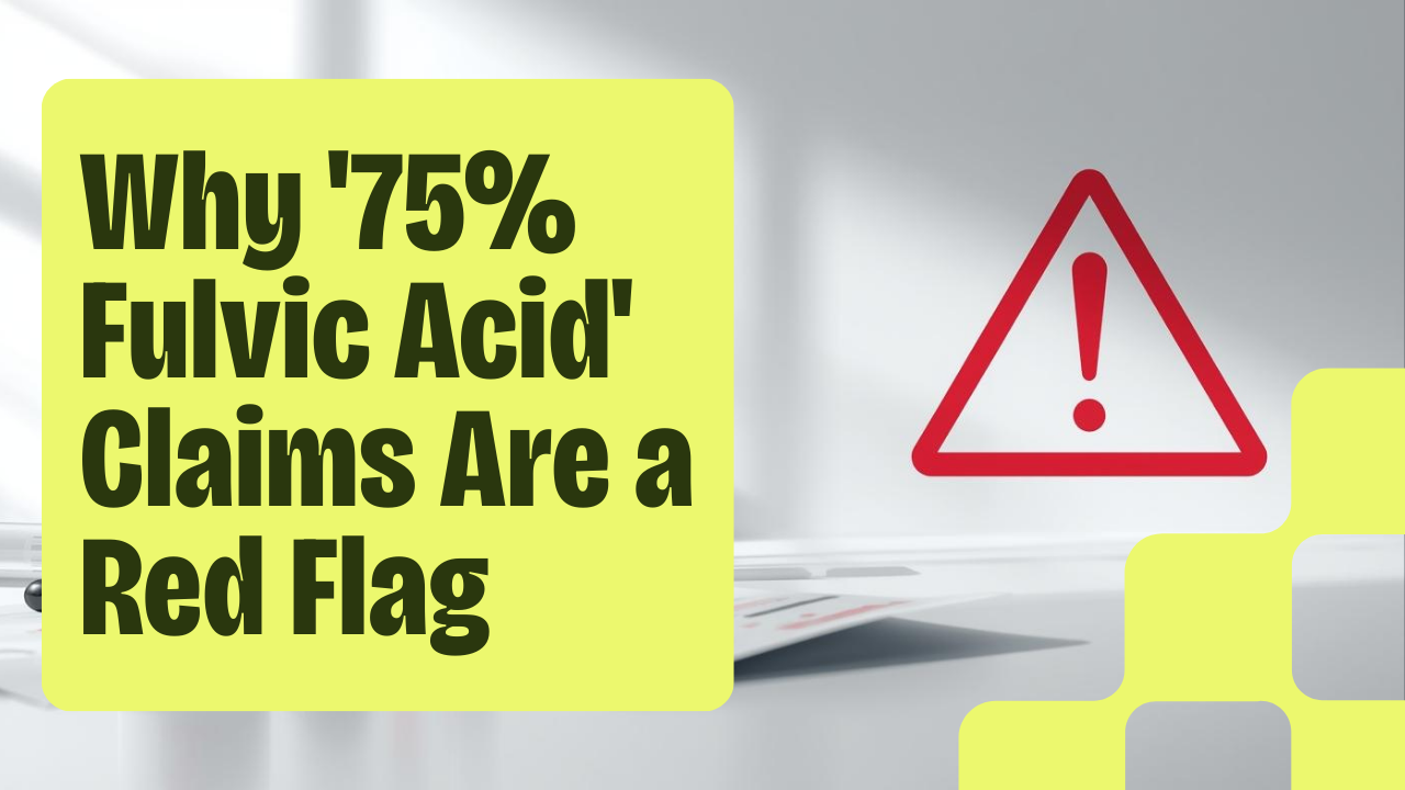 Why “75% Fulvic Acid” Claims in Shilajit Are a Red Flag
